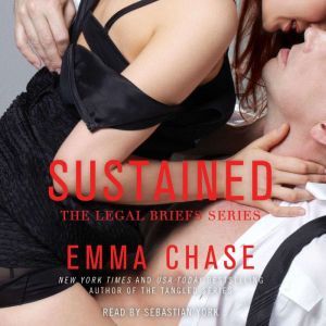 Sustained, Emma Chase