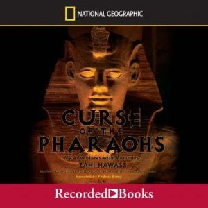 Curse of the Pharaohs, Zahi Hawass