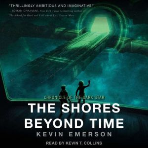 The Shores Beyond Time, Kevin Emerson
