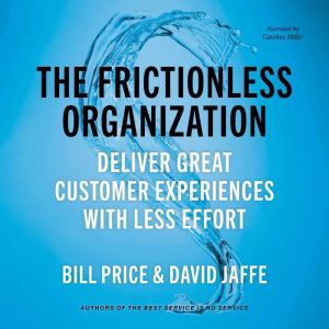 The Frictionless Organization, Bill Price