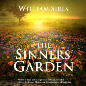 The Sinners Garden, William Sirls