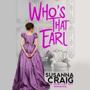 Whos That Earl, Susanna Craig