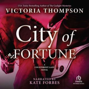 City of Fortune, Victoria Thompson