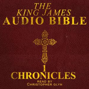 Chronicles I, Christopher Glyn