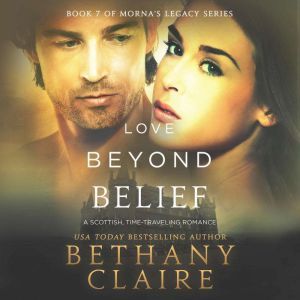 Love Beyond Belief, Bethany Claire