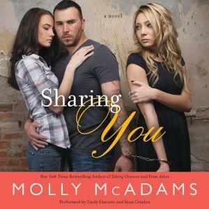 Sharing You, Molly McAdams