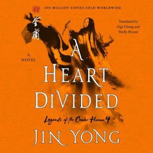 A Heart Divided, Jin Yong