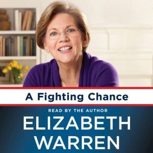 A Fighting Chance, Elizabeth Warren