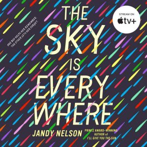 The Sky is Everywhere, Jandy Nelson