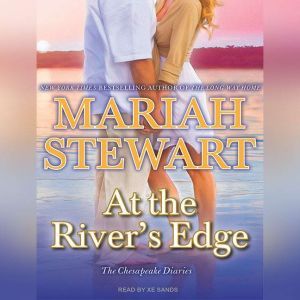 At the Rivers Edge, Mariah Stewart