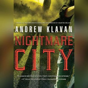 Nightmare City, Andrew Klavan