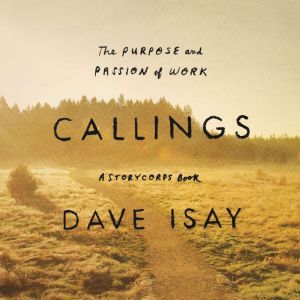 Callings, David Isay