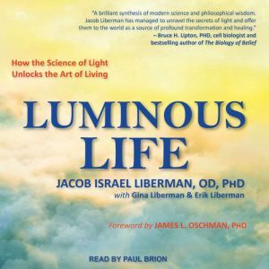 Luminous Life, OD Liberman