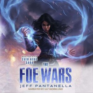 The Foe Wars, Jeff Pantanella