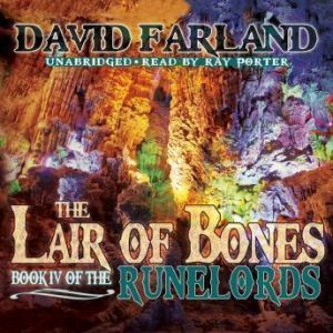 The Lair of Bones, David Farland