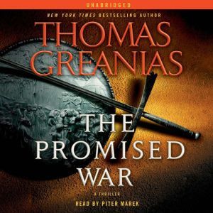 The Promised War, Thomas Greanias