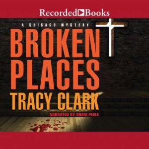 Broken Places, Tracy Clark
