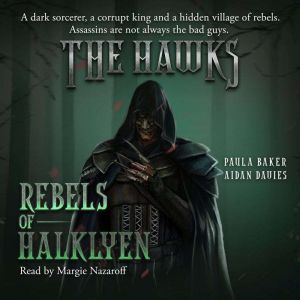 Rebels of Halklyen, Paula Baker