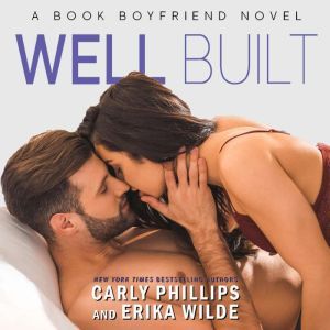 Well Built, Carly Phillips