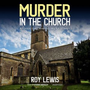 Murder in the Church, Roy Lewis