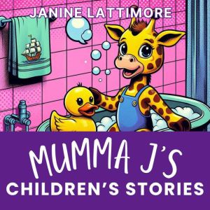 Mumma J's Children's Stories