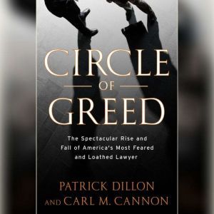 Circle of Greed, Patrick Dillon