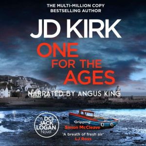 One for the Ages, JD Kirk