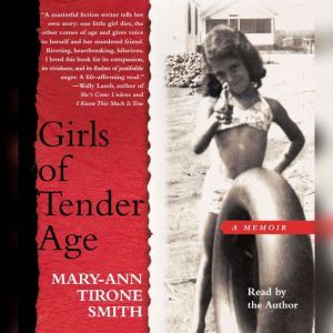 Girls of Tender Age, MaryAnn Tirone Smith