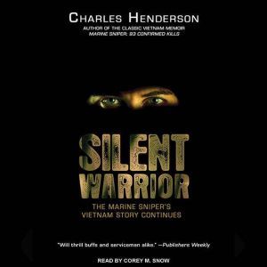 Silent Warrior, Charles Henderson