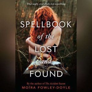 Spellbook of the Lost and Found, MoAra FowleyDoyle