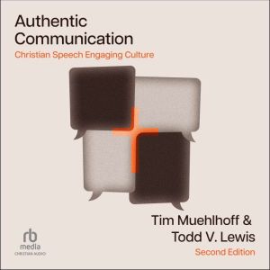 Authentic Communication, Tim Muehlhoff