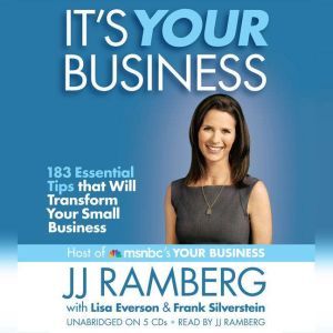 Its Your Business, JJ Ramberg