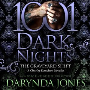 The Graveyard Shift, Darynda Jones