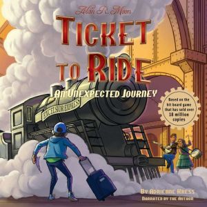 Ticket to Ride: An Unexpected Journey