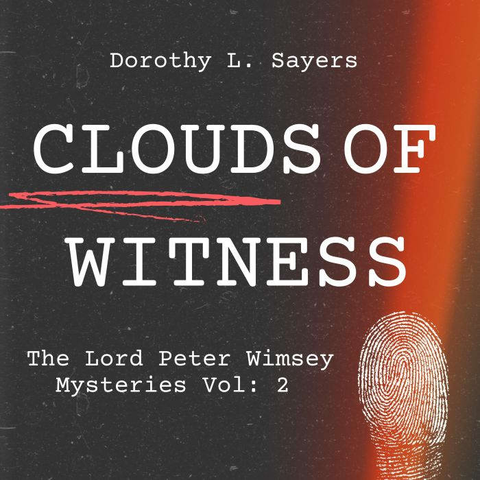 Clouds of Witness, Dorothy L. Sayers