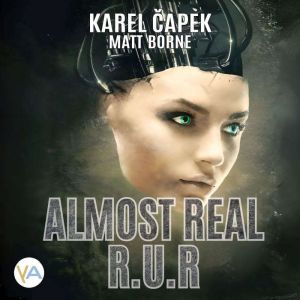 Almost Real - R.U.R.