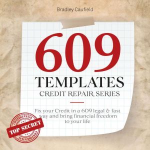 609 Templates  Credit Repair Series, Bradley Caulfield