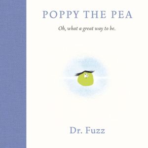 Poppy the Pea, Dr.Fuzz