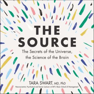 The Source, Tara Swart