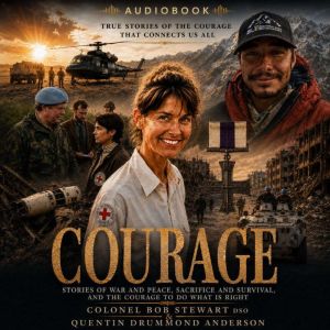 COURAGE, Quentin Drummond Anderson