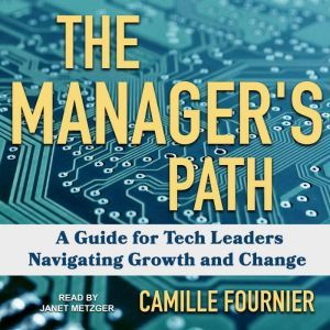 The Managers Path, Camille Fournier
