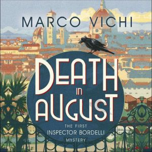 Death in August: Book One