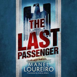 The Last Passenger, Manel Loureiro