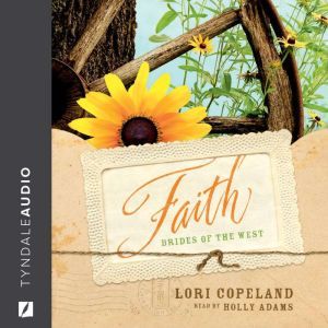 Faith, Lori Copeland