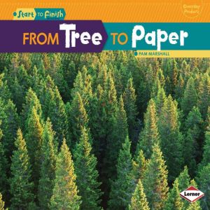From Tree to Paper, Pam Marshall
