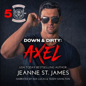 Down  Dirty Axel, Jeanne St. James