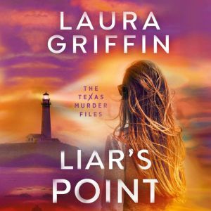Liars Point, Laura Griffin