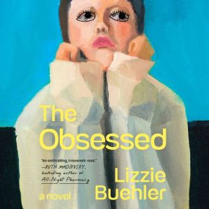 The Obsessed, Lizzie Buehler