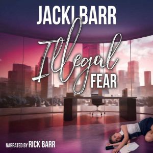 Illegal Fear