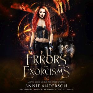 Errors and Exorcisms, Annie Anderson